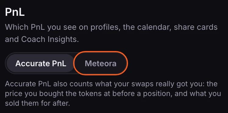 The PnL setting with two choices, Accurate PnL and Meteora, with Meteora outlined