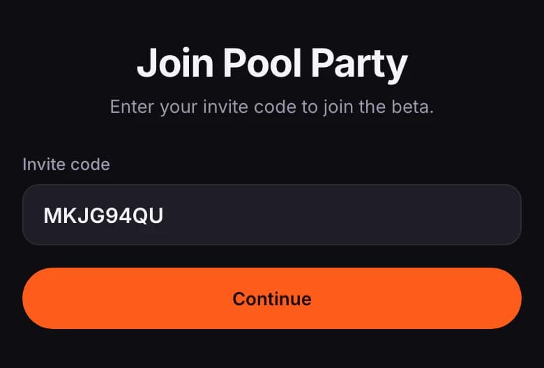 Join Pool Party, with the invite code filled in and a Continue button
